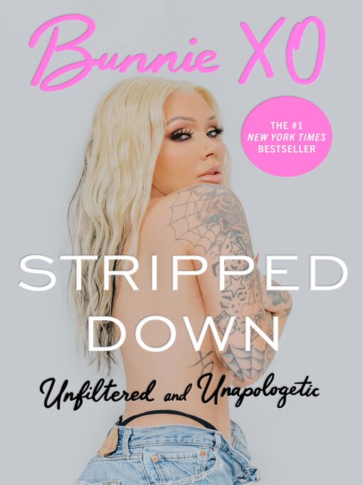 Title details for Stripped Down by Bunnie Xo - Wait list